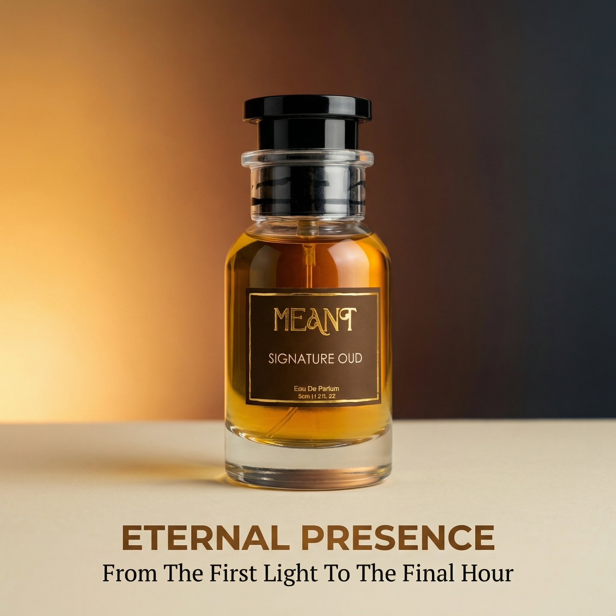 Bottle of MEANT Signature Oud perfume with a warm gradient background showing its eternal long lasting power.