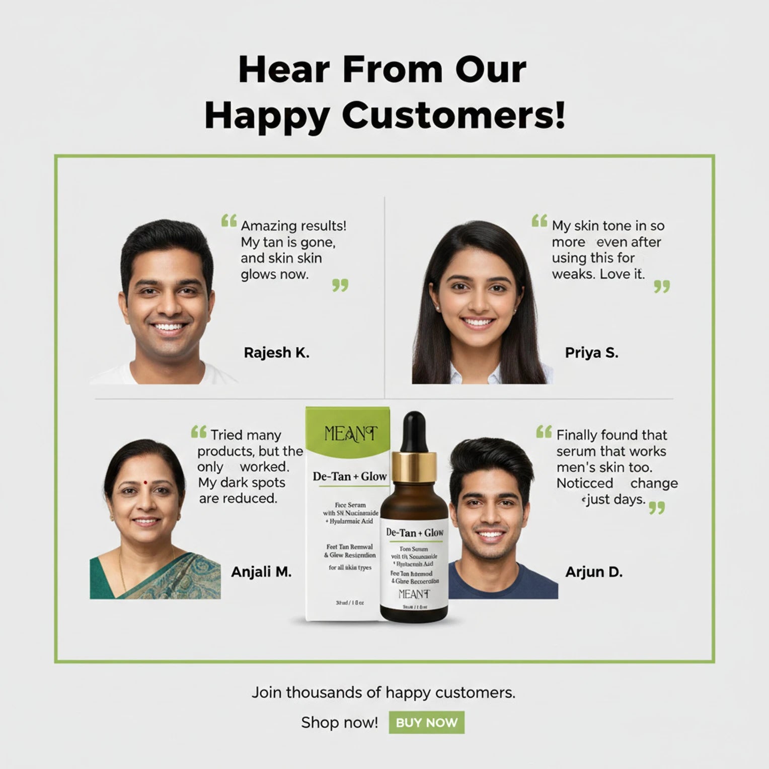 Advertisement featuring happy customers' testimonials and MEANT face serum on a light gray background.